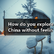How do you explore China without feeling lost? Start with this honest, no-fluff destination travel guide(图1) How do you explore China without feeling lost? Start with this honest, no-fluff destination travel guide(图1)