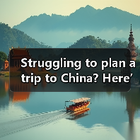 Struggling to plan a trip to China? Here’s your step‑by‑step destination travel guide for authentic experiences.(图2) Struggling to plan a trip to China? Here’s your step‑by‑step destination travel guide for authentic experiences.(图2)