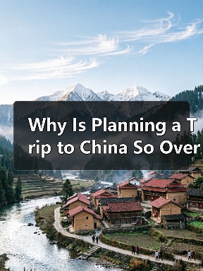 Why Is Planning a Trip to China So Overwhelming? Here’s Your Step-by-Step Destination Travel Guide(图2) Why Is Planning a Trip to China So Overwhelming? Here’s Your Step-by-Step Destination Travel Guide(图2)