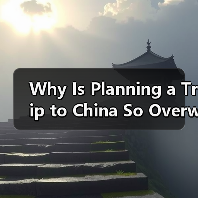 Why Is Planning a Trip to China So Overwhelming? Here’s Your Step-by-Step Destination Travel Guide(图4) Why Is Planning a Trip to China So Overwhelming? Here’s Your Step-by-Step Destination Travel Guide(图4)
