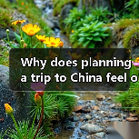 Why does planning a trip to China feel overwhelming, and how can you turn it into a seamless adventure?(图2) Why does planning a trip to China feel overwhelming, and how can you turn it into a seamless adventure?(图2)